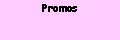 Zone de Texte: Promos